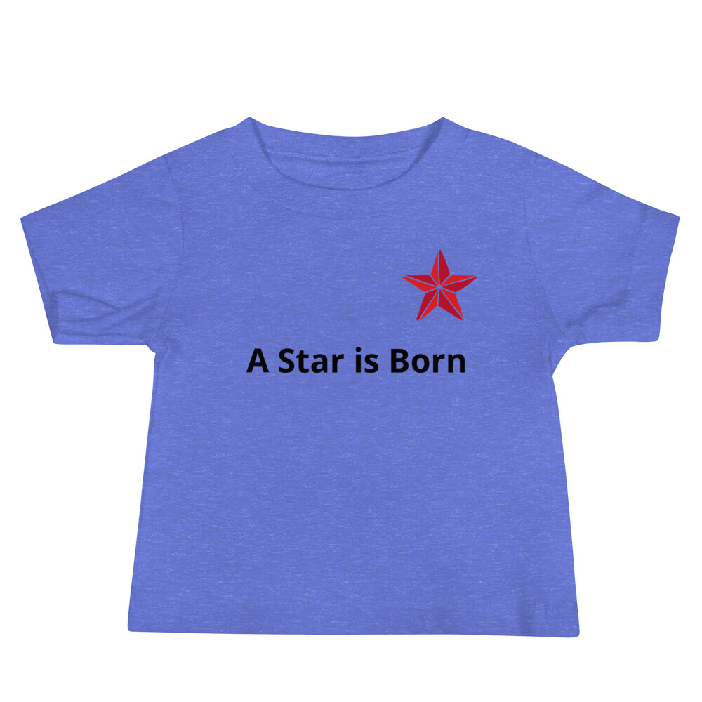 baby-staple-tee-heather-columbia-blue-front-64027c98d1609.jpg Baby Jersey Short Sleeve Tee - A Star is Born - Image 1